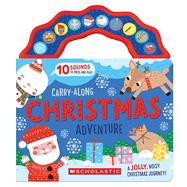 Carry-Along Christmas Adventure (A Sound Book)