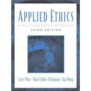 Applied Ethics : A Multicultural Approach