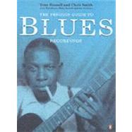 The Penguin Guide to Blues Recordings