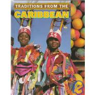 Traditions from the Caribbean