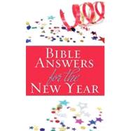 Bible Answers for the New Year