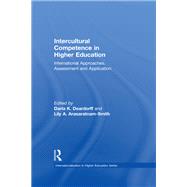 Intercultural Competence in Higher Education: International Approaches, Assessment and Application