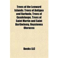 Trees of the Leeward Islands