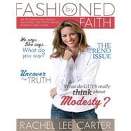 Fashioned by Faith