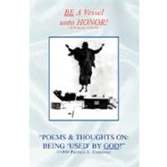 Poems & Thoughts on Being Used by God!