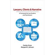 Lawyers, Clients & Narrative