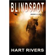 BLIND SPOT (Murder on the Mekong, A Novella)