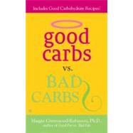 Good Carbs Vs. Bad Carbs,9780425193846