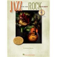 Jazz for the Rock Guitarist
