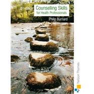 Counselling Skills for Health Professionals