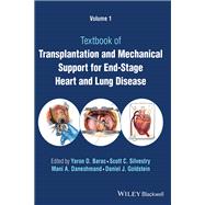 Transplantation and Mechanical Support for End-Stage Heart and Lung Disease, 2 Volume Set