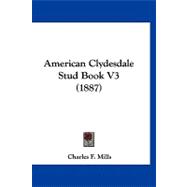 American Clydesdale Stud Book V3