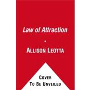 Law of Attraction : A Novel