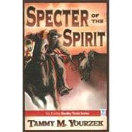 Specter of the Spirit