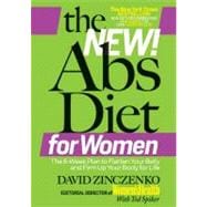 The New Abs Diet for Women The Six-Week Plan to Flatten Your Stomach and Keep You Lean for Life