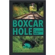 The Boxcar Hole