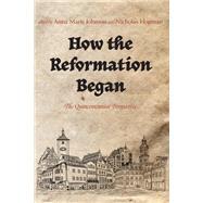 How the Reformation Began