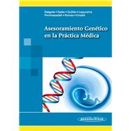 Asesoramiento genético en la práctica médica / Genetic counseling in medical practice