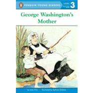 George Washington's Mother