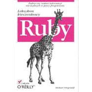 Ruby. Leksykon kieszonkowy, 1st Edition