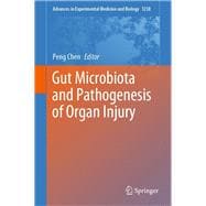 Gut Microbiota and Pathogenesis of Organ Injury