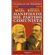 Manifiesto del partido comunista / Communist Manifesto