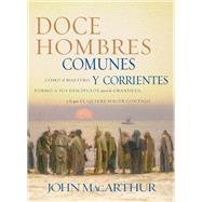 Doce hombres comunes y corrientes