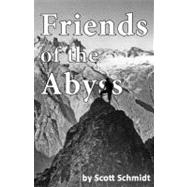 Friends of the Abyss