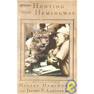 Hunting With Hemingway
