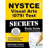 Nystce Visual Arts 079 Test Secrets Study Guide