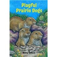 Playful Prairie Dogs