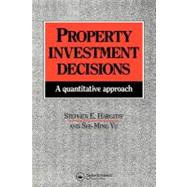 Property Investment Decisions : A Quantitative Approach