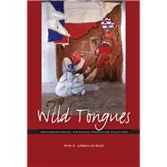 Wild Tongues