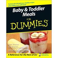 Baby and Toddler Meals For Dummies