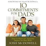 10 Commitments for Dads