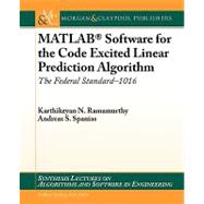 MATLAB Software for the Code Excited Linear Prediction Algorithm : The Federal Standard-1016