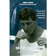 On the Cobbles The Life of a Bare-Knuckle Gypsy Warrior