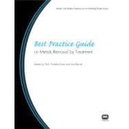 Best Practice Guide on Metals Removal from Drinking Water by Treatment