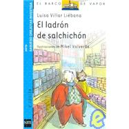 El ladron de salchichon/ The Sausage Thief