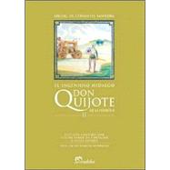 Ingenioso Hidalgo Don Quijote, El - Tomo II