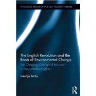 The English Revolution and the Roots of Environmental Change