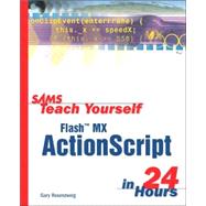 Sams Teach Yourself Flash Mx Actionscript in 24 Hours