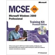 McSe Microsoft Windows 2000 Professional Training Kit: Premium : Exam 70-210