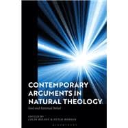 Contemporary Arguments in Natural Theology