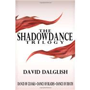 The Shadowdance Trilogy