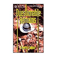 Questionable Remains