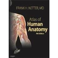 Atlas of Human Anatomy,9781416033851