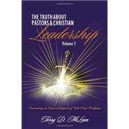 The Truth About Pastors and Christian Leadership