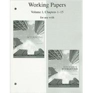 Working Papers, Volume 1, Chapters 1-15 to accompany Financial Accounting 14e, and Financial & Managerial Accounting 15e