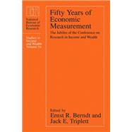 Fifty Years of Economic Measurement